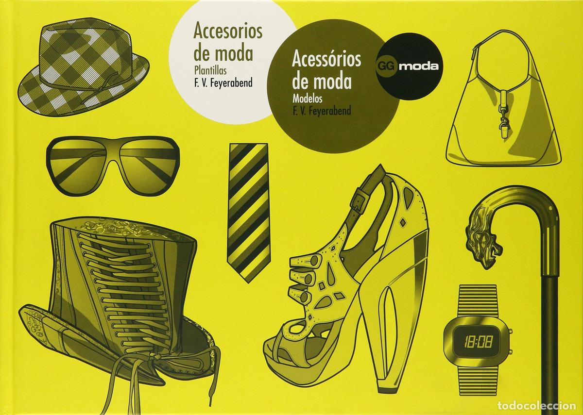 Libri: ACCESORIOS DE MODA. ACCES&Oacute;RIOS DE MODA - Feyerabend, F V