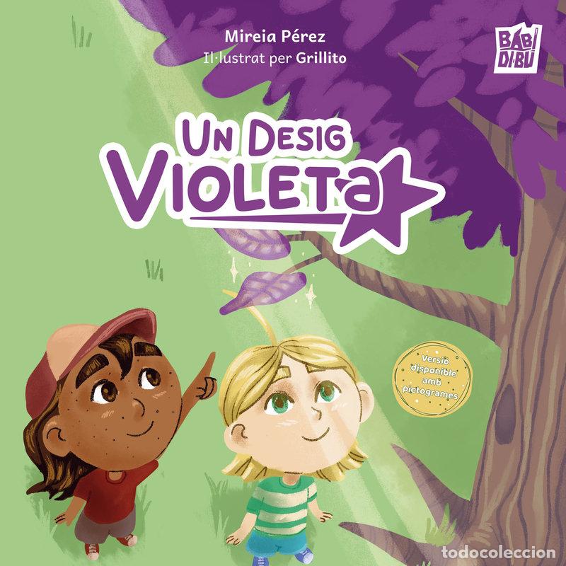 Libri: UN DESIG VIOLETA (CAT) - PEREZ, MIREIA