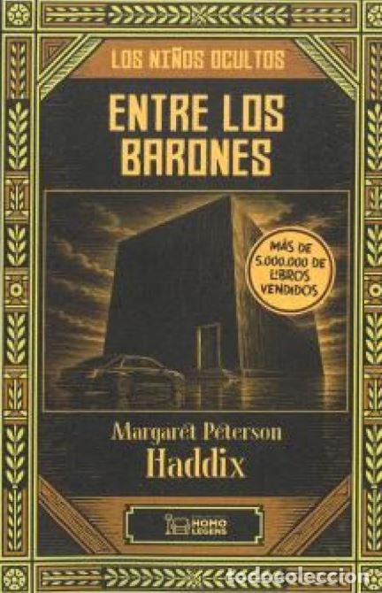 Livres: ENTRE LOS BARONES - PETERSON HADDIX, MARGARET