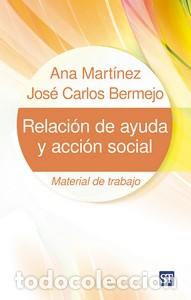 Livres: RELACI&Oacute;N DE AYUDA Y ACCI&Oacute;N SOCIAL - BERMEJO, JOSE CARLOS