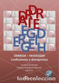 Livres: DERRIDA HEIDEGGER - PERETTI PE&Ntilde;ARANDA, CRISTINA DE LA