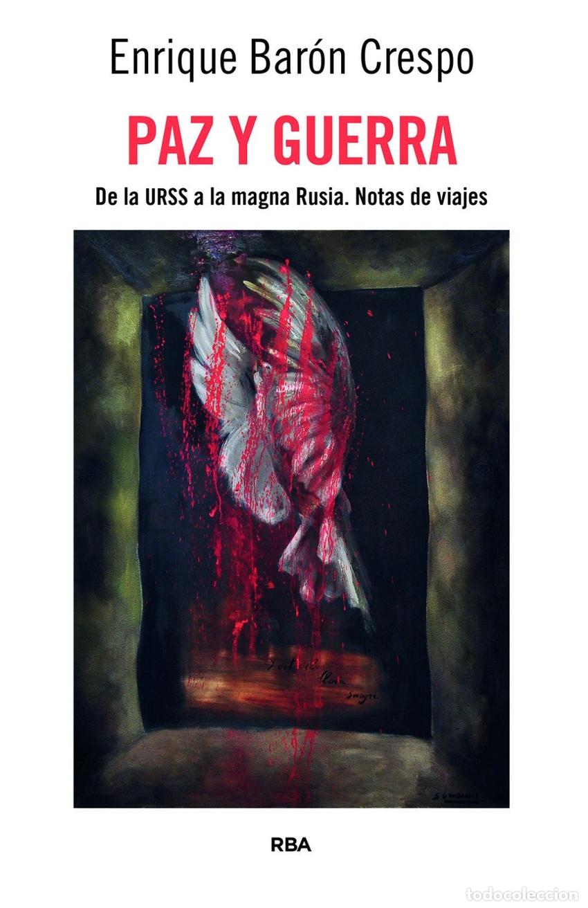 B&uuml;cher: PAZ Y GUERRA - Bar&oacute;n Crespo, Enrique