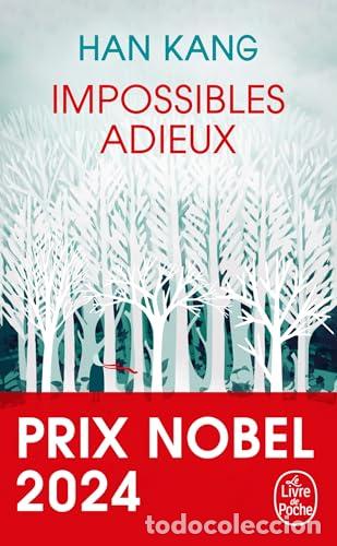 Livres: IMPOSSIBLES ADIEUX - Kang, Han