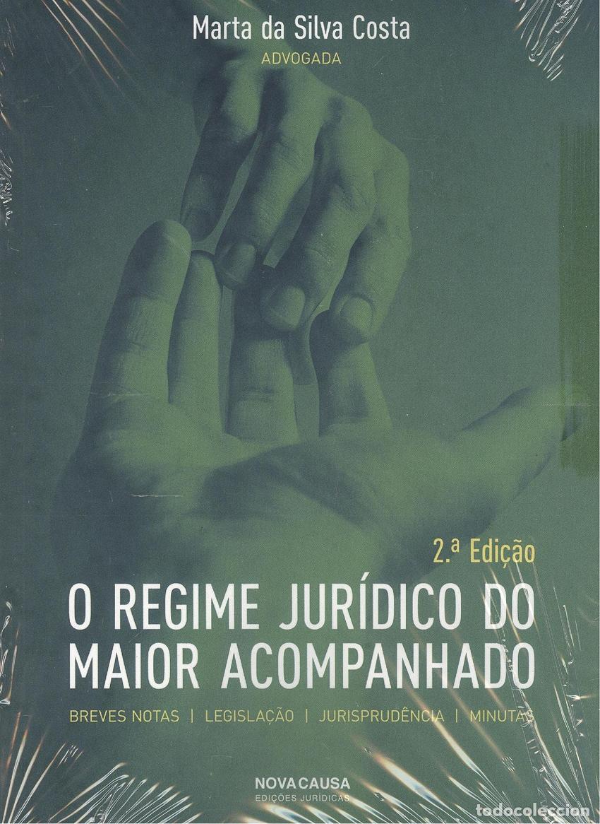 B&uuml;cher: O REGIME JURIDICO DO MAIOR ACMPANHADO.(2&ordf;ED) - Da Silva Costa, Marta