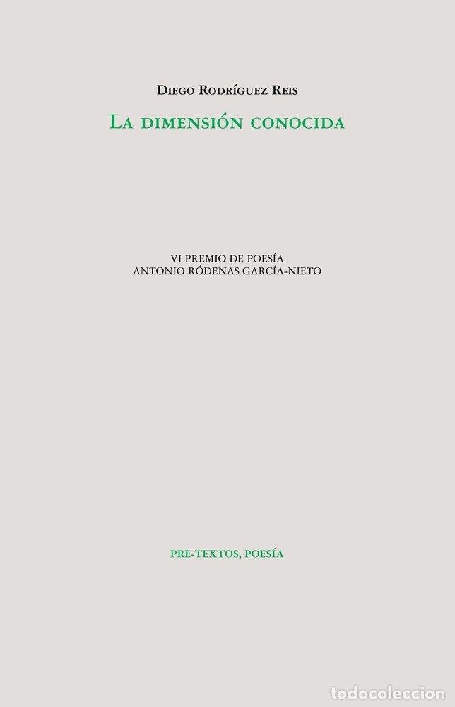 Livros: LA DIMENSION CONOCIDA - RODRIGUEZ REIS, DIEGO