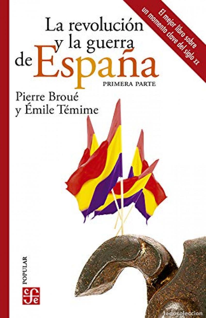 Libros: REVOLUCION Y LA GUERRADE ESPA&Ntilde;A II,LA - BROUE, PIERRE
