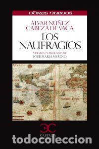 books: NAUFRAGIOS,LOS - NU&Ntilde;EZ CABEZA DE VACA, ALVAR