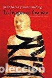 books: LENGUA ES FASCISTA,LA - SERNA, JUSTO