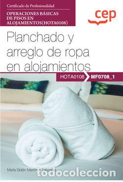 B&uuml;cher: MANUAL PLANCHADO Y ARREGLO DE ROPA EN ALOJAMIENTOS OPERACIONES BASICAS - CEP