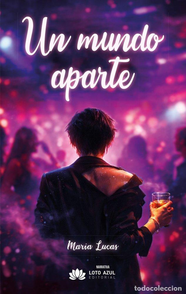 Libros: UN MUNDO APARTE - LUCAS, MARIA