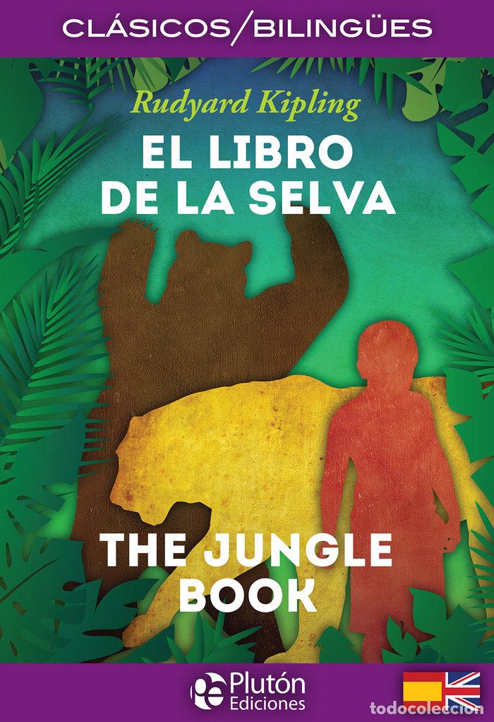 Livres: LIBRO DE LA SELVA,EL THE JUNGLE BOOK - KIPLING, RUDYARD