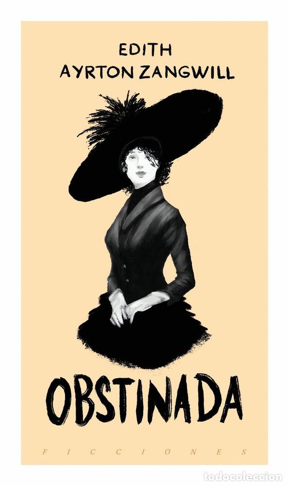 Livres: OBSTINADA - AYRTON ZANGWILL, EDITH