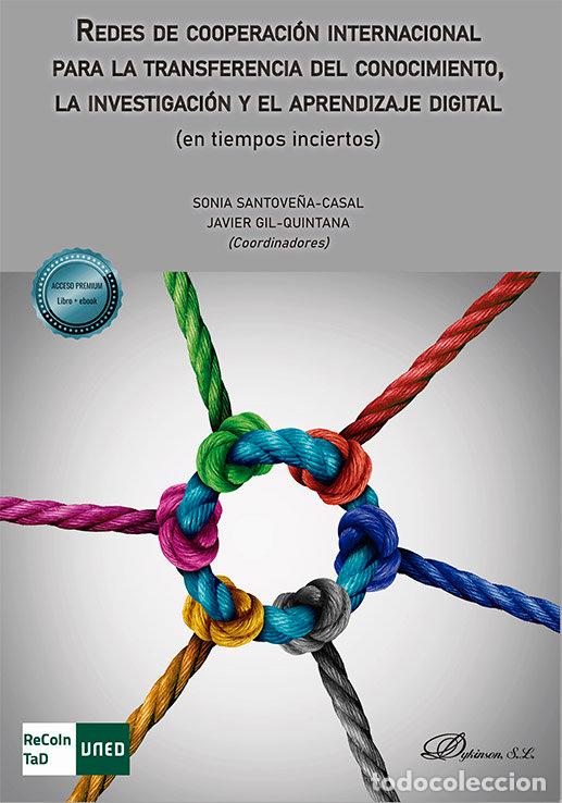 Libri: REDES DE COOPERACION INTERNACIONAL PARA LA TRANSFERENCIA DEL - .