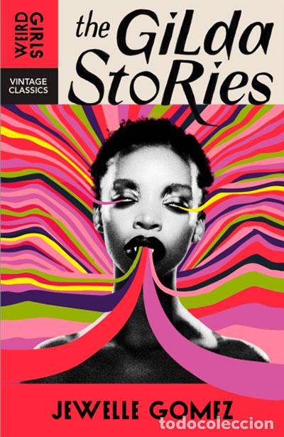 Livres: THE GILDA STORIES (REISSUE) - GOMEZ, JEWELLE