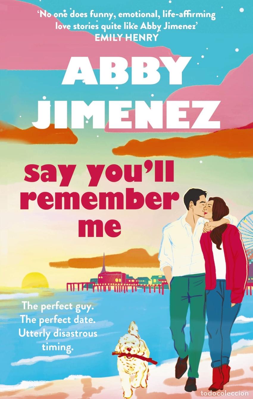 Livros: SAY YOU'LL REMEMBER ME - JIMENEZ, ABBY