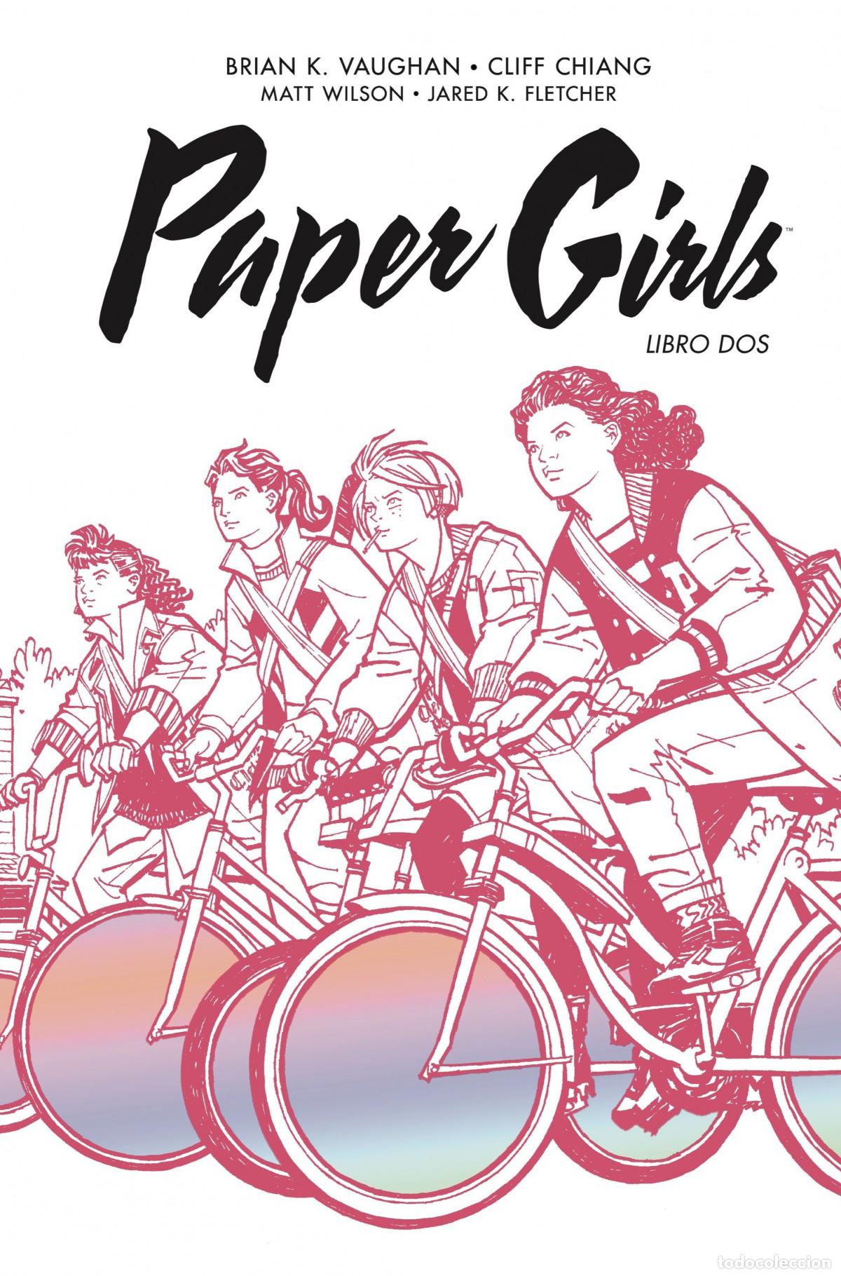 Libri: PAPER GIRLS INTEGRAL N&ordm; 02/02 - Vaughan, Brian K