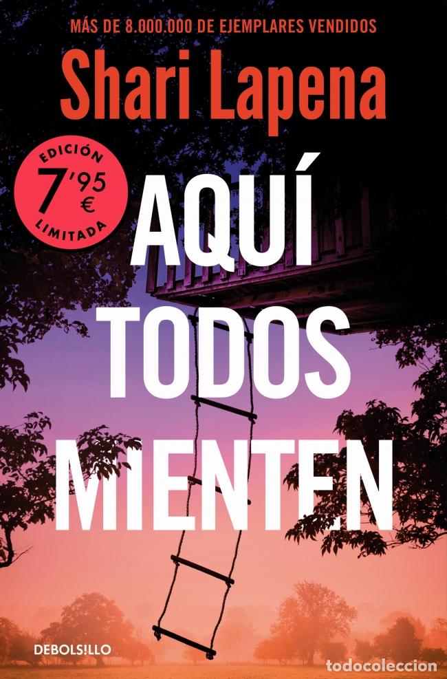 Libros: AQU&Iacute; TODOS MIENTEN (CAMPA&Ntilde;A EDICI&Oacute;N LIMITADA) - Lapena, Shari