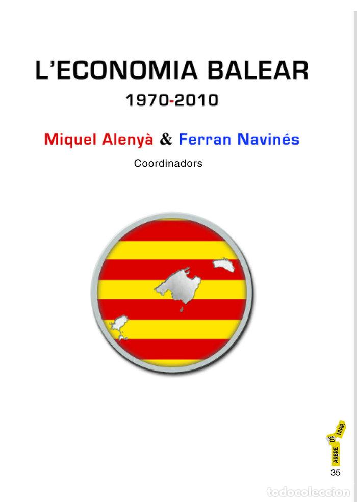 books: L?ECONOMIA BALEAR (1970-2010) - VV.AA