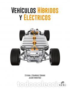 B&uuml;cher: Vehiculos hibridos y electricosformacion profesionalciclos formativos - Dominguez Soriano, Esteban J