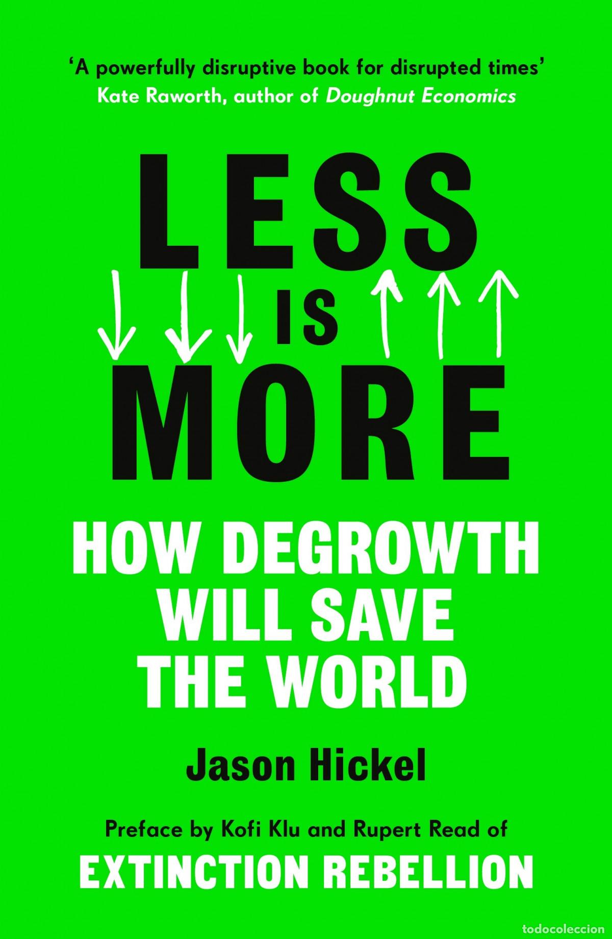 B&uuml;cher: LESS IS MORE - Hickel, Jason