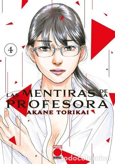 Libros: LAS MENTIRAS DE LA PROFESORA N 4 - AKANE TORIKAI