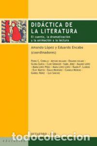 Libros: DID&Aacute;CTICA DE LA LITERATURA - L&oacute;pez, Amando