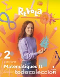Libros: Matematiques ii. 2 batxillerat. revola. cruillabachillerato.2ocurso - Alcaide Guindo, Fernando