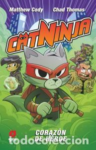 Libros: Catninja 6: corazon de heroe - Cody, Matthew