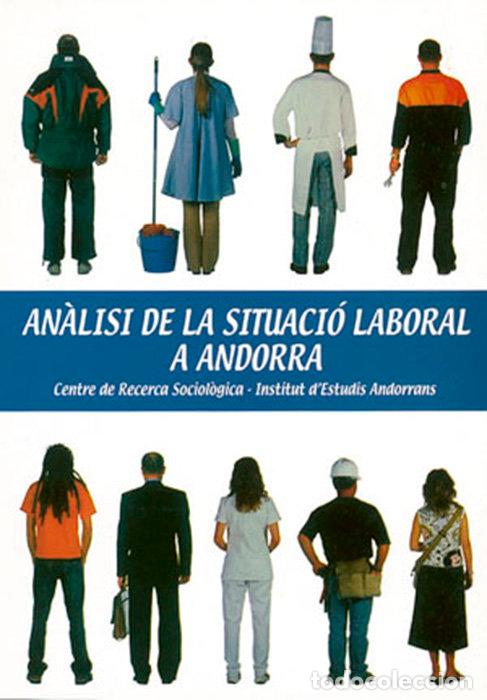 Livres: ANALISI DE LA SITUACIO LABORAL A ANDORRA - BATALLA, JOSEFA