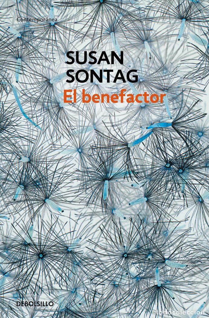 Libri: BENEFACTOR, EL - SONTAG, SUSAN