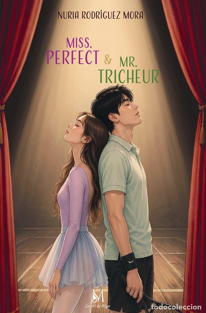 B&uuml;cher: MISS PERFECT MR TRICHEUR - RODRIGUEZ MORA, NURIA