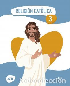 Libri: ReligiOn catOlica 3 - .