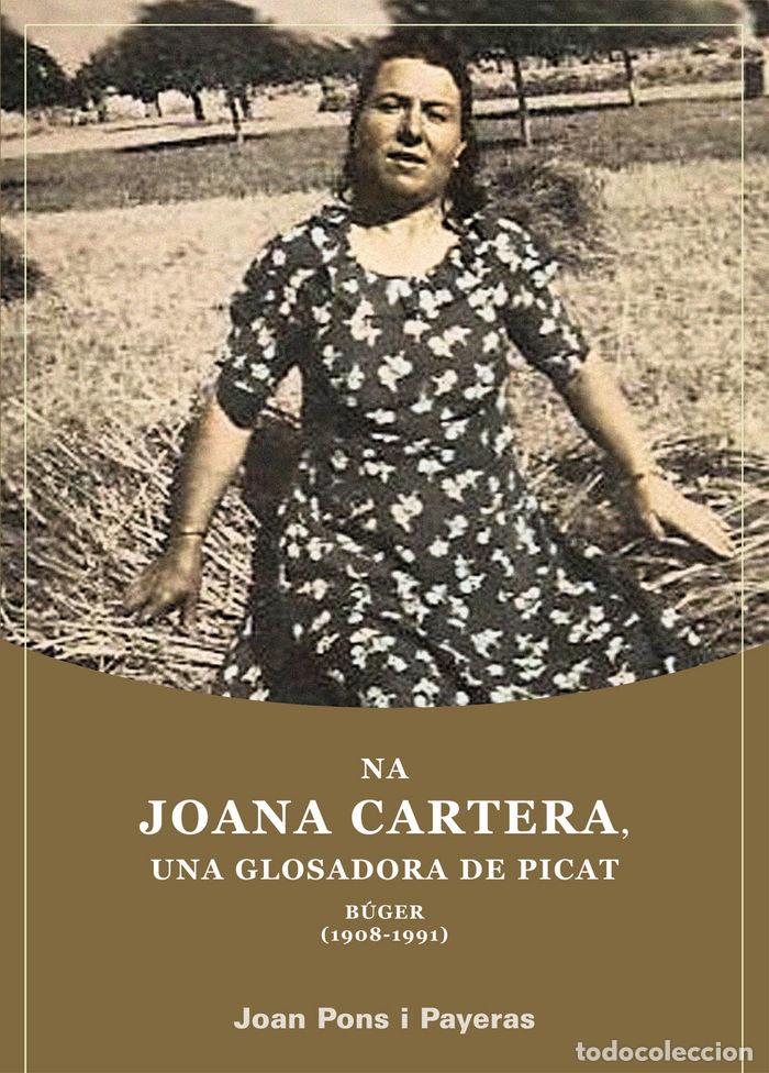 B&uuml;cher: NA JOANA CARTERA, UNA GLOSADORA DE PICAT - PONS PAYERAS, JOAN