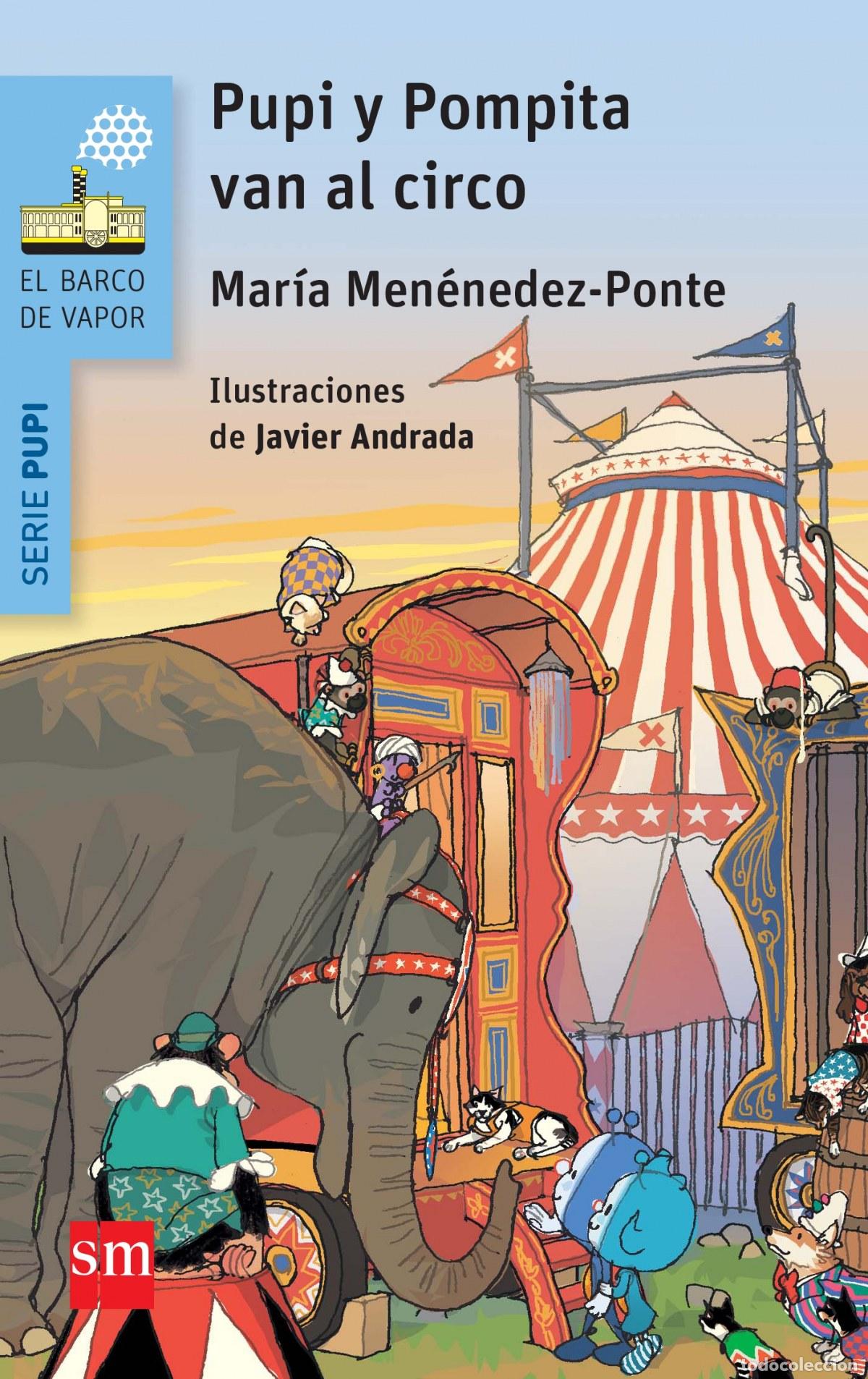 Libri: PUPI, POMPITA EN EL CIRCO - Menendez ponte, Mar&iacute;a