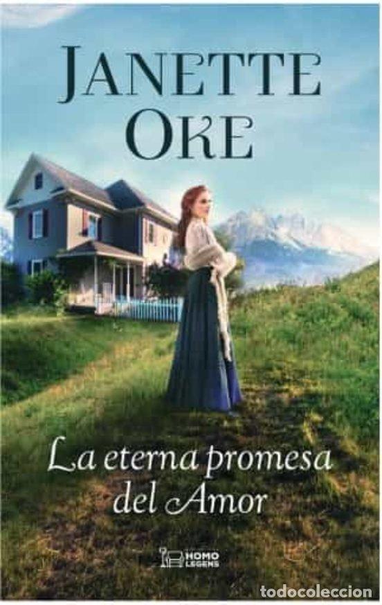 Libros: LA ETERNA PROMESA DEL AMOR - OKE, JANETTE
