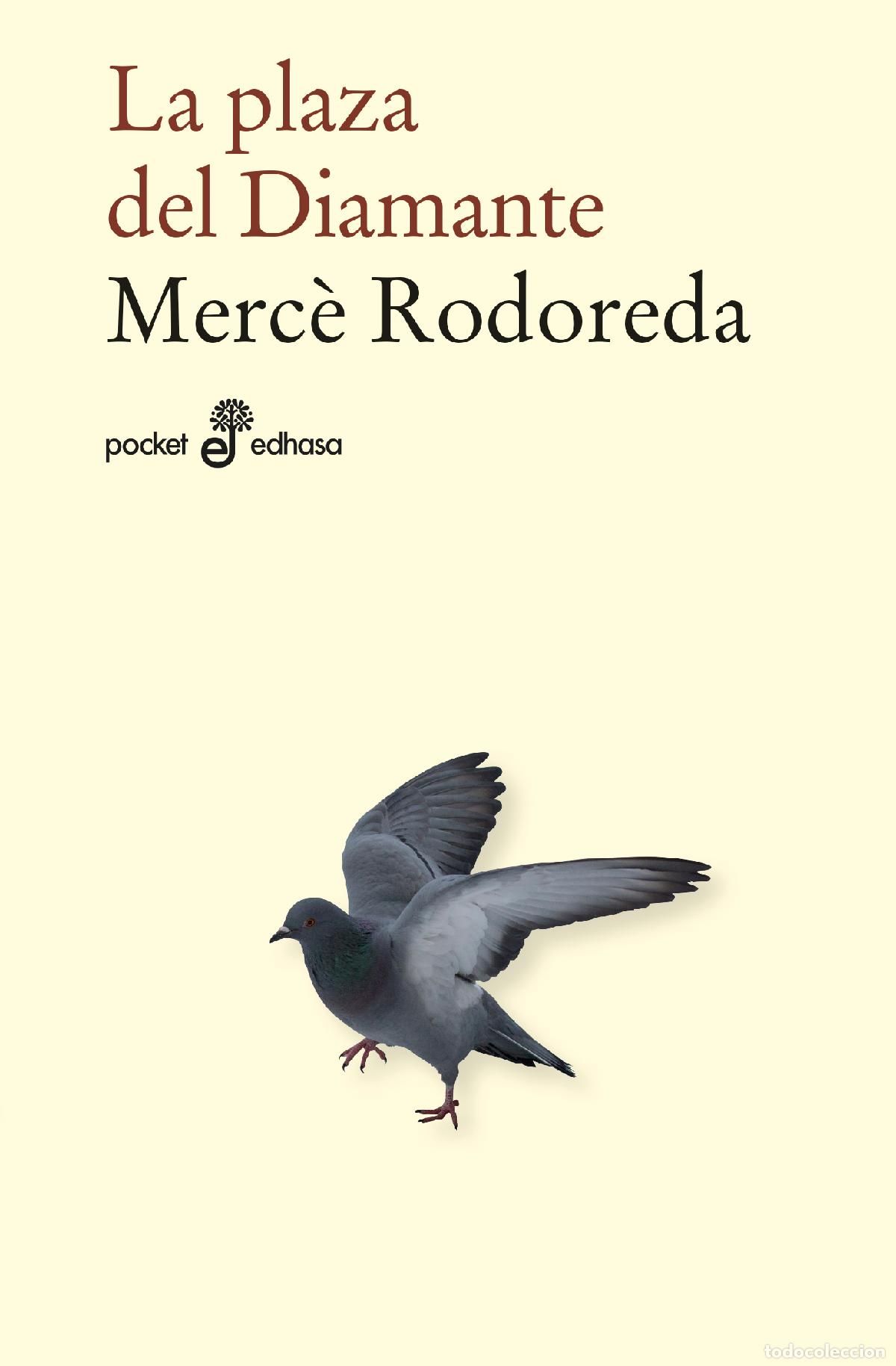 books: LA PLAZA DEL DIAMANTE - Rodoreda, Merc&egrave;
