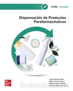 Livres: Dispensacion de productos parafarmaceuticosformacion profesional - Alonso, Irache;