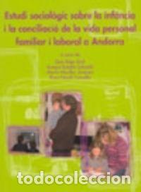 B&uuml;cher: ESTUDI SOCIOLOGIC SOBRE LA INFANCIA I LA CONCILIACIO DE LA V - AA.VV.