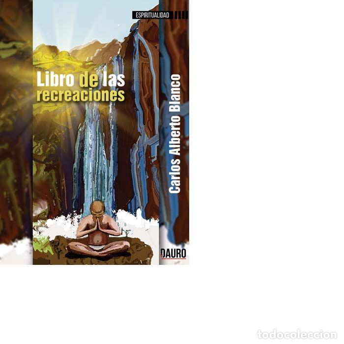B&uuml;cher: LIBRO DE LAS RECREACIONES - BLANCO, CARLOS ALBERTO