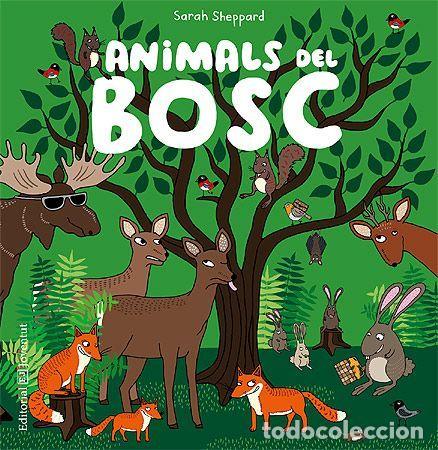 B&uuml;cher: ANIMALS DEL BOSC - Sheppard, Sarah