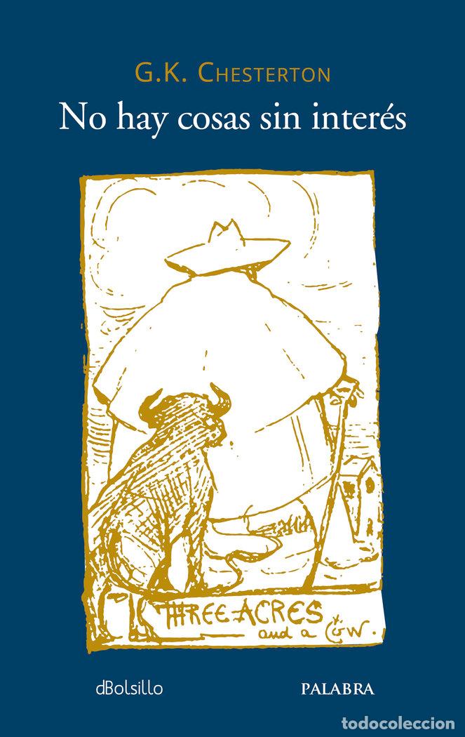 B&uuml;cher: NO HAY COSAS SIN INTERES - CHESTERTON, G. K.