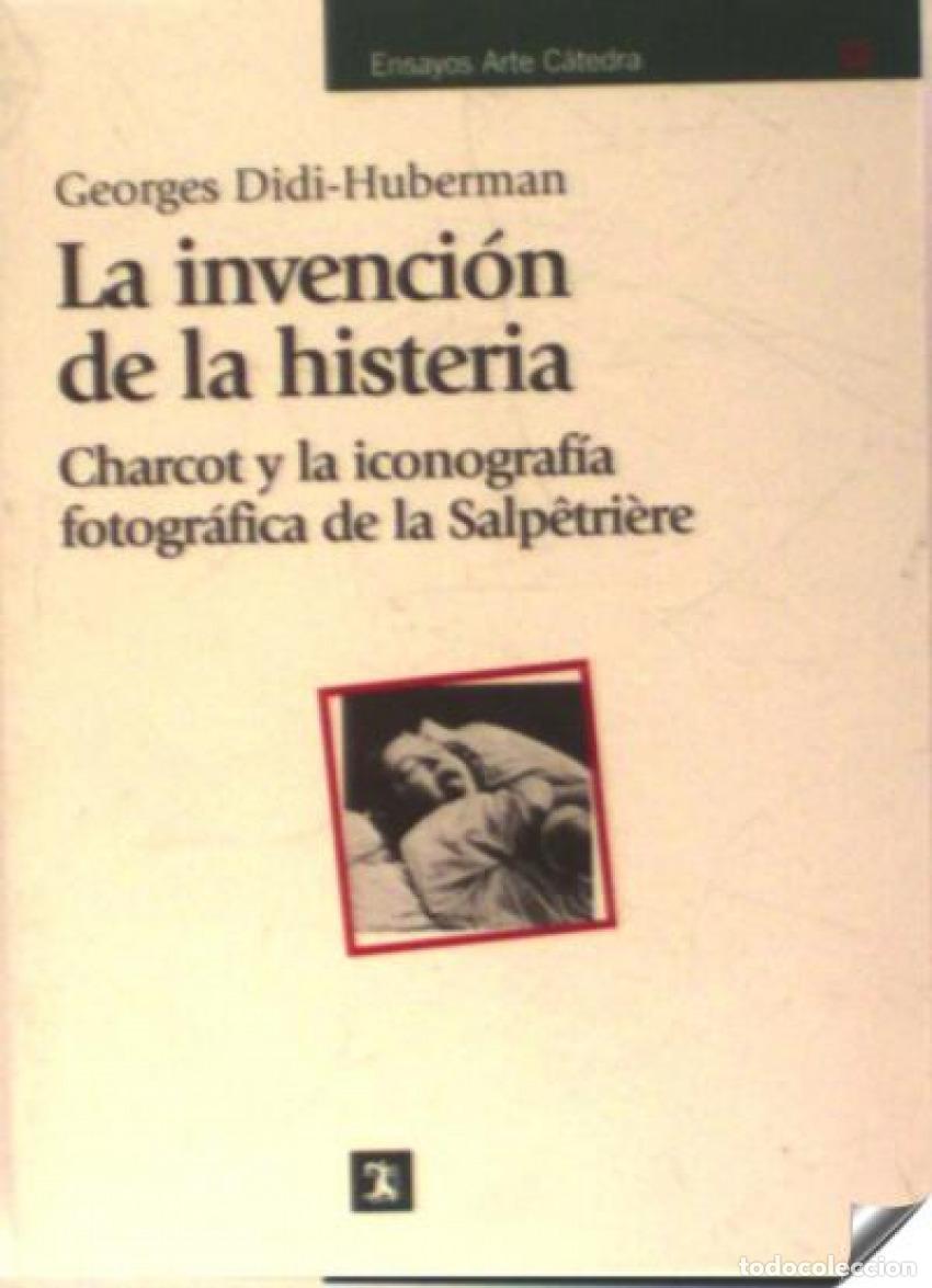 Libros: INVENCION DE LA HISTERIA - Didi huberman, Georges