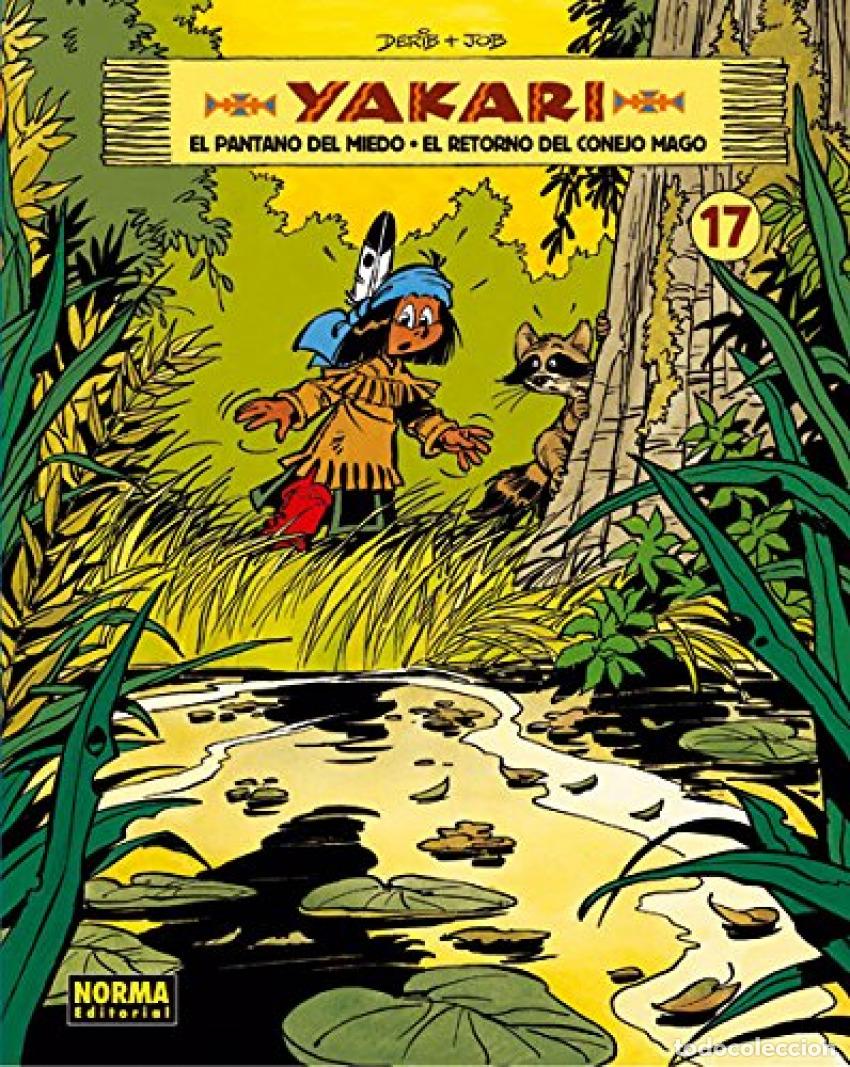 Libros: YAKARI, 17 PANTANO DEL MIEDO - Derib