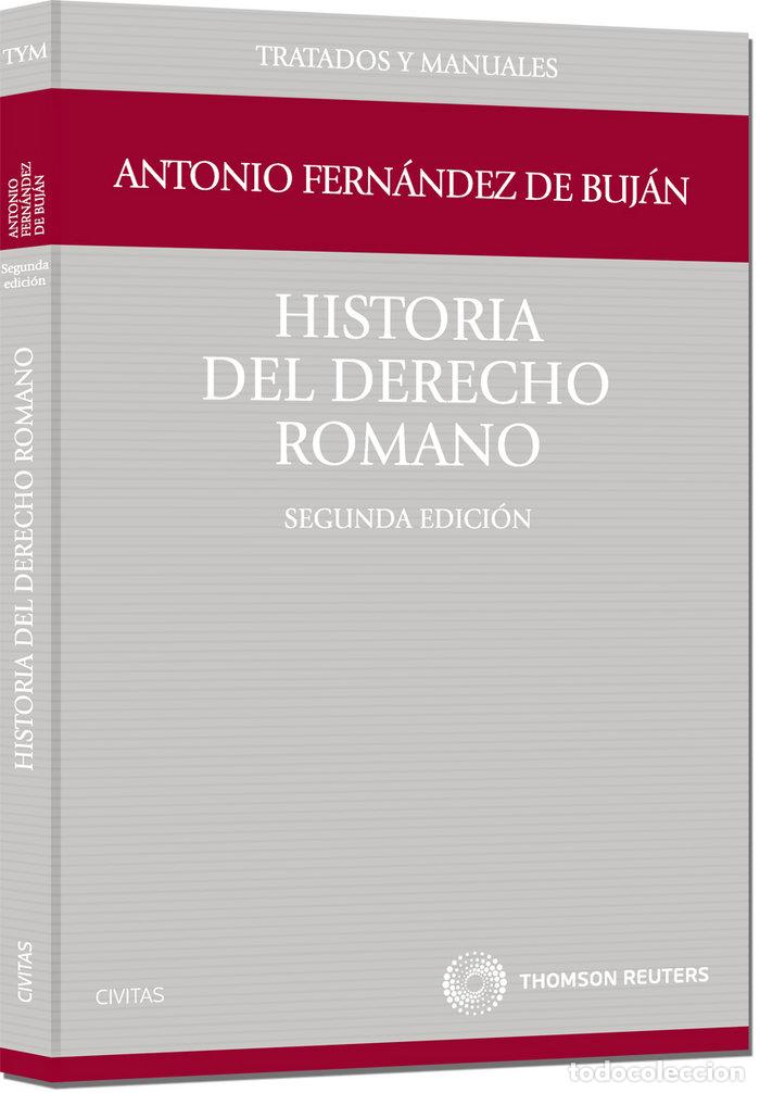 B&uuml;cher: HISTORIA DEL DERECHO ROMANO 2&ordf;ED - FERNANDEZ BUJAN FERNANDEZ, ANTONIO