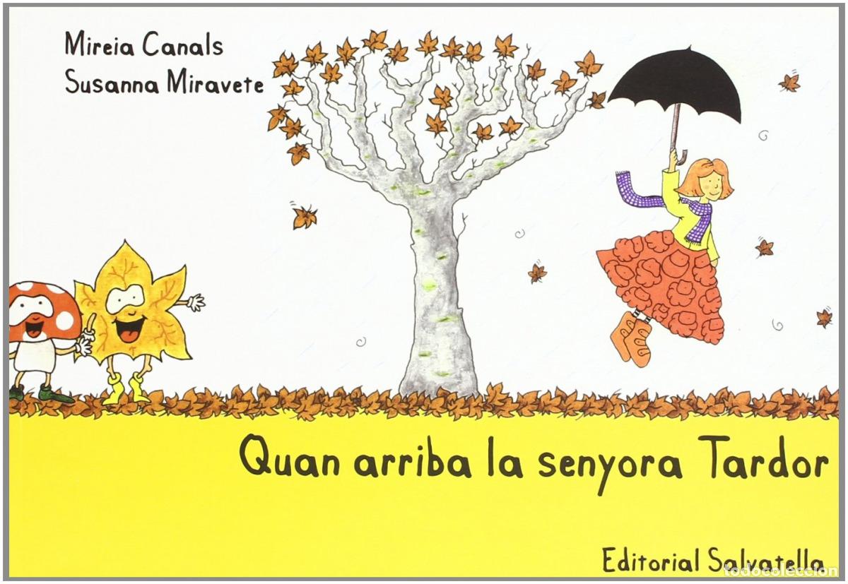 Libri: QUAN ARRIBA EL SENYOR TARDOR - Catalan