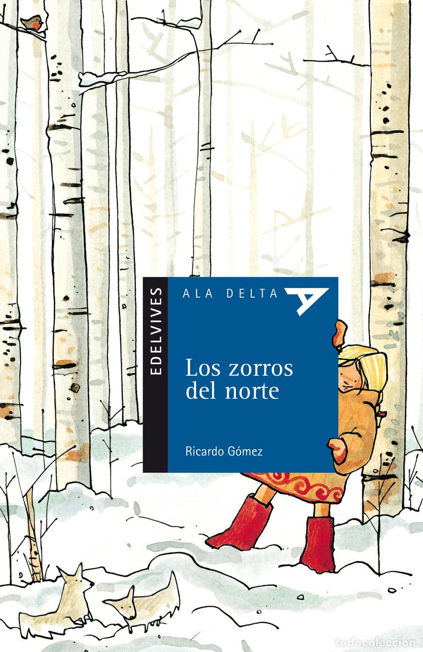Libri: LOS ZORROS DEL NORTE - G&oacute;mez Gil, Ricardo