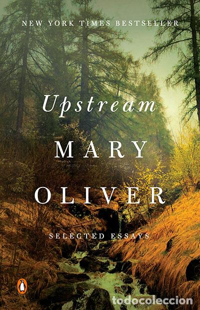Libros: UPSTREAM - OLIVER, MARY
