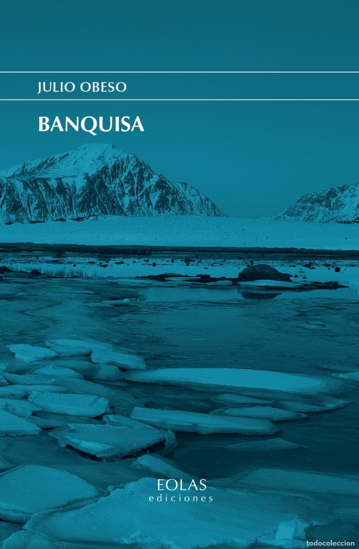 Libros: BANQUISA - Julio, Obeso