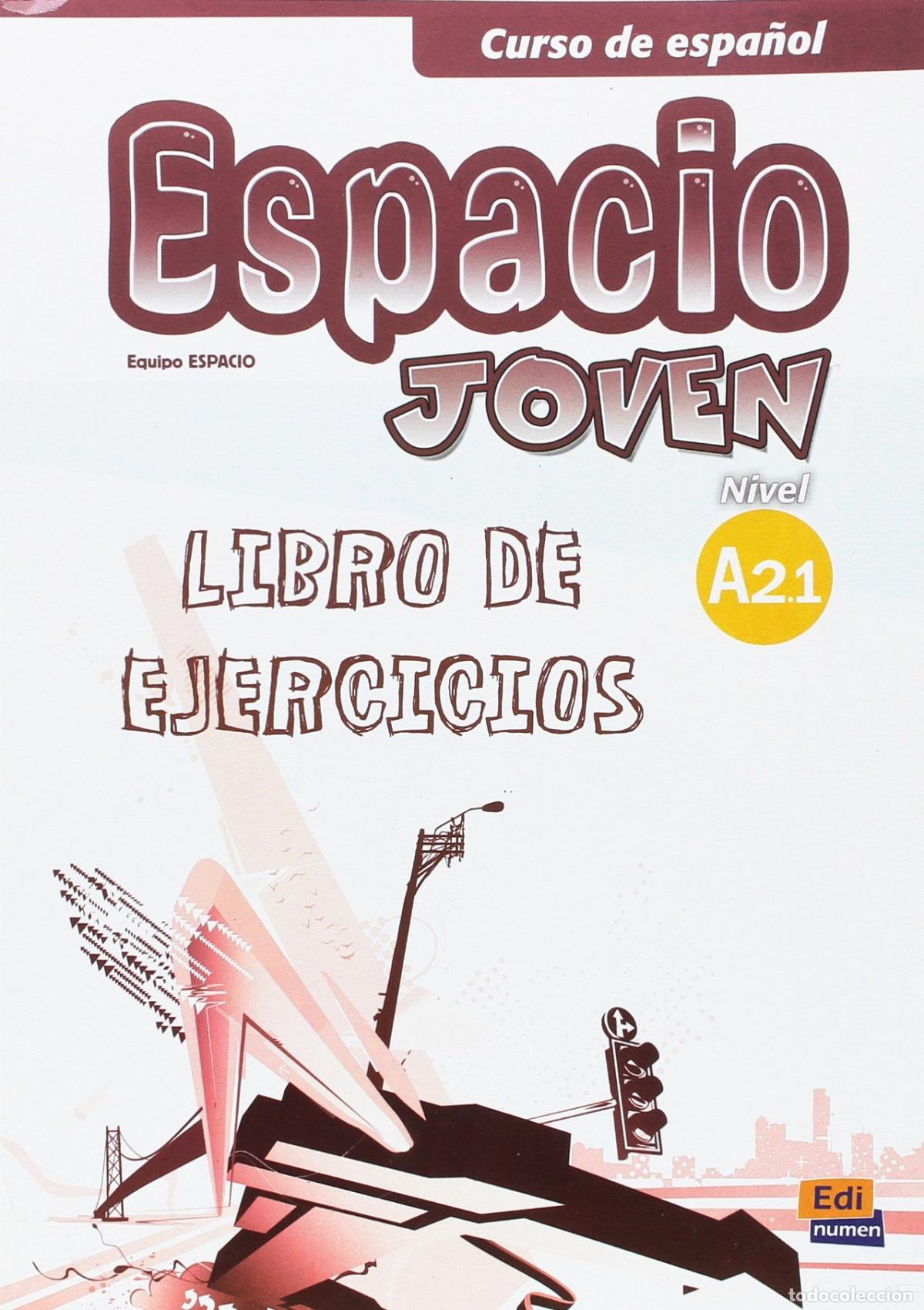 books: ESPACIO JOVEN A2.1 EJERCICIOS - Ensenanza y aprendizaje de lenguas