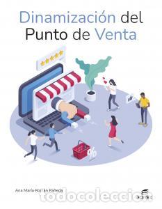 Libri: Dinamizacion del punto de ventaformacion profesionalciclos formativos - Roman Paneda, Ana Maria